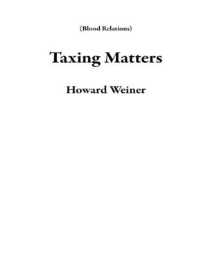 cover image of Taxing Matters